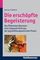 Das Buch zum Burnout-Syndrom: "Die erschöpfte Begeisterung"